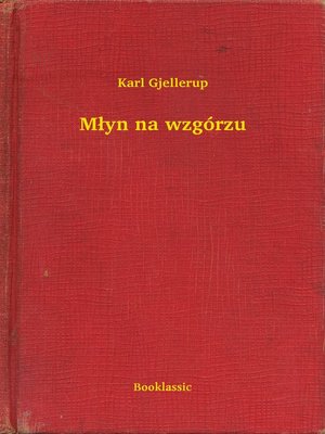 cover image of Młyn na wzgórzu